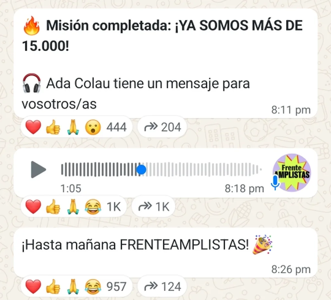 Captura de três publicações do FRENTEAMPLISTAS de 27 de outubro: "Missão cumprida: JÁ SOMOS MAIS DE 15.000! Ada Colau tem uma mensagem para vocês", a mensagem de voz de 1:05 com 1.000 reações e 1.000 encaminhamentos, e "Até amanhã FRENTEAMPLISTAS!".